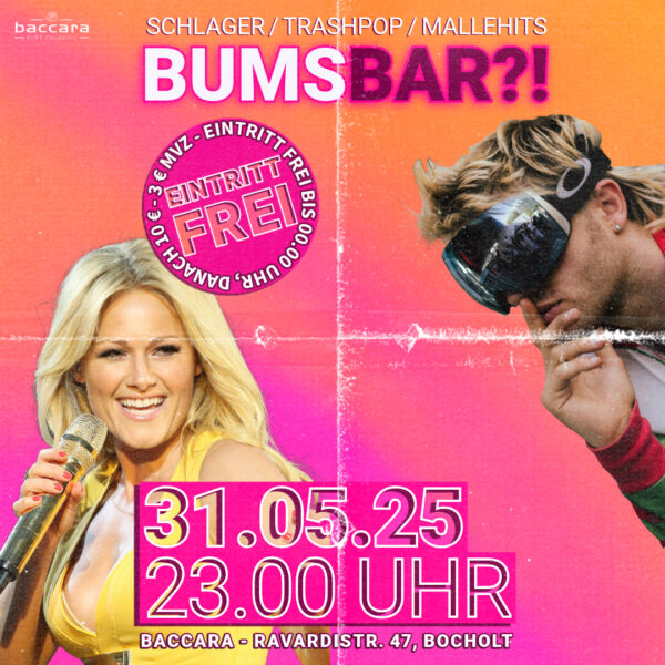 BUMSBAR! - 31.05.2025