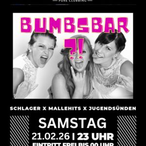 BUMSBAR ?! - 21.02.2026