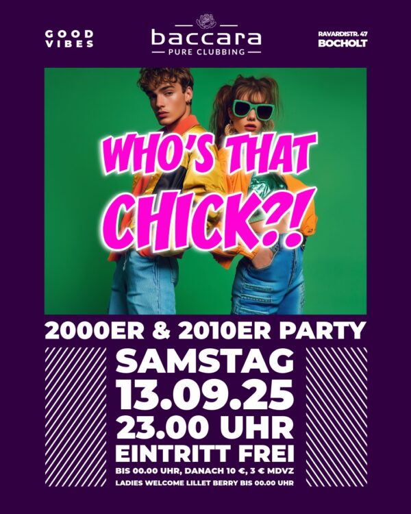 WHO’S THAT CHICK? - 13.09.2025