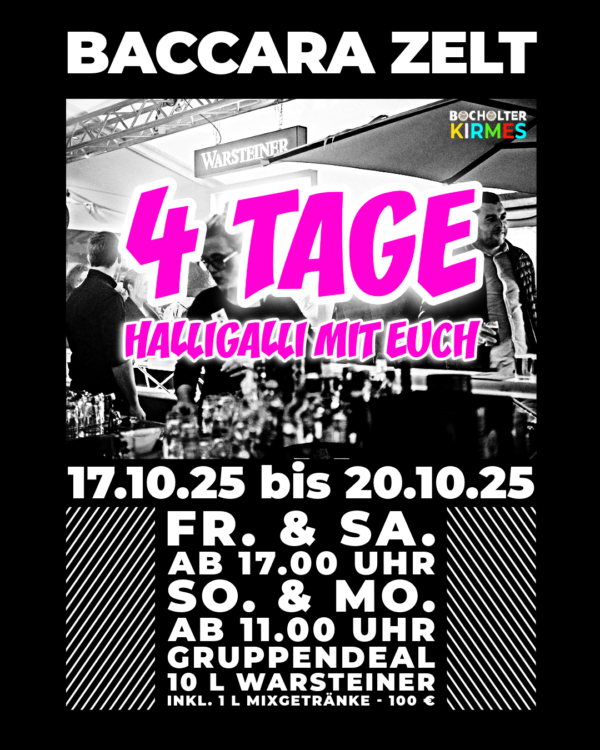 4 TAGE HALLIGALLI IM BACCARA STAND - 17. - 20.10.2025
