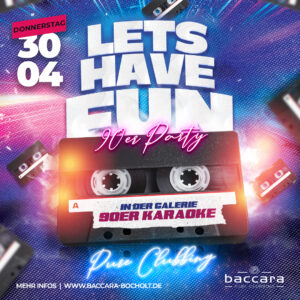 Let's have fun 90er Party - 30.04.2026