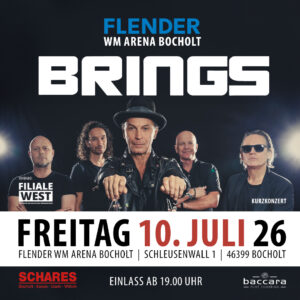 BRINGS live in Bocholt  -  10.07.2026