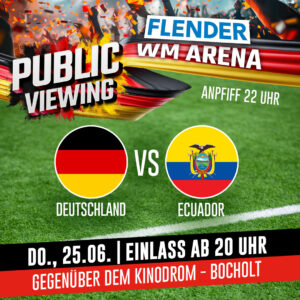 Fußball WM 2026 Public Viewing - Deutschland gegen Ecuador - 25.06.2026